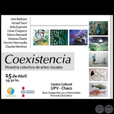 Coexistencia - Muestra colectiva de artes visuales - 15 de Abril de 2016